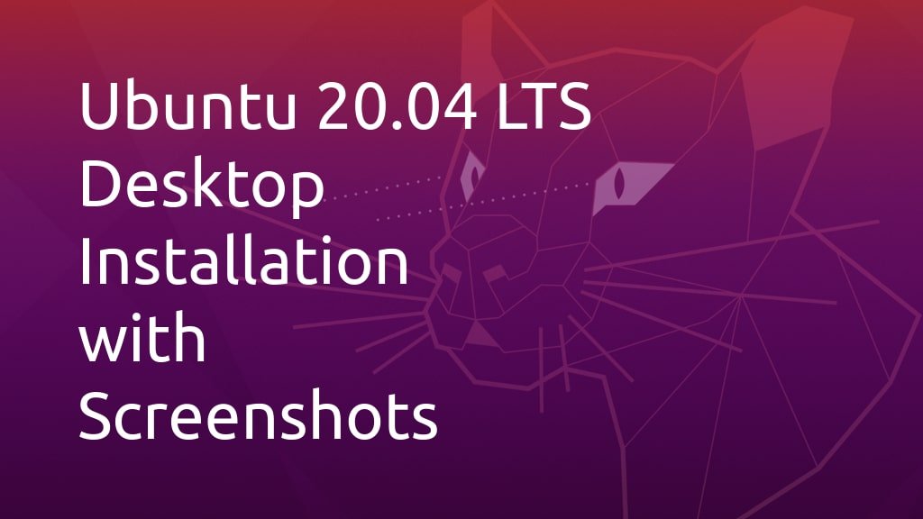 installation-of-ubuntu-20.04-lts-desktop.jpg